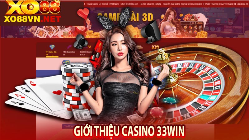 Giới thiệu casino 33Win